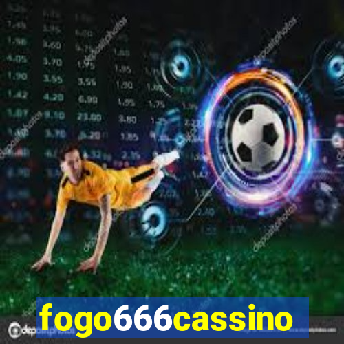 fogo666cassino