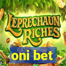 oni bet