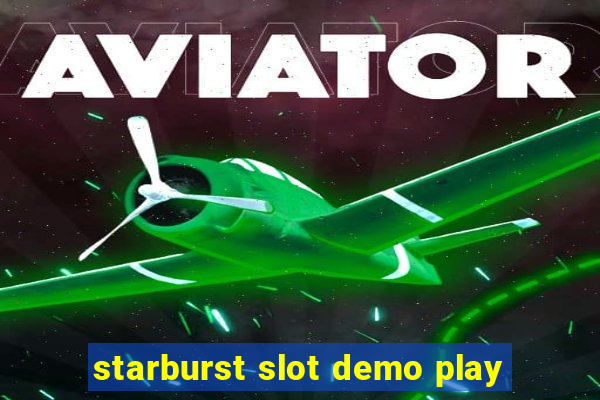 starburst slot demo play