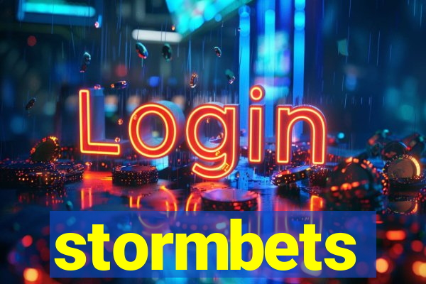 stormbets