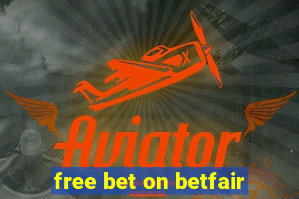 free bet on betfair