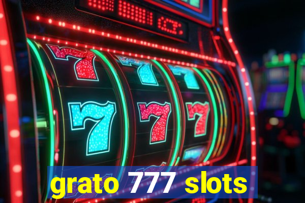 grato 777 slots