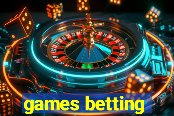 games betting