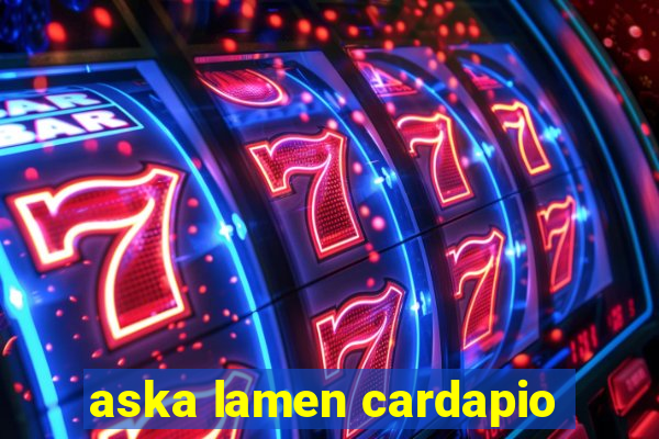 aska lamen cardapio