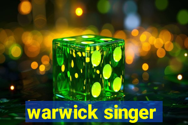 warwick singer