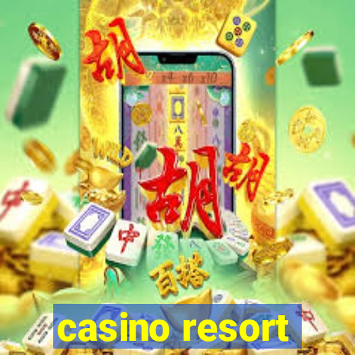 casino resort