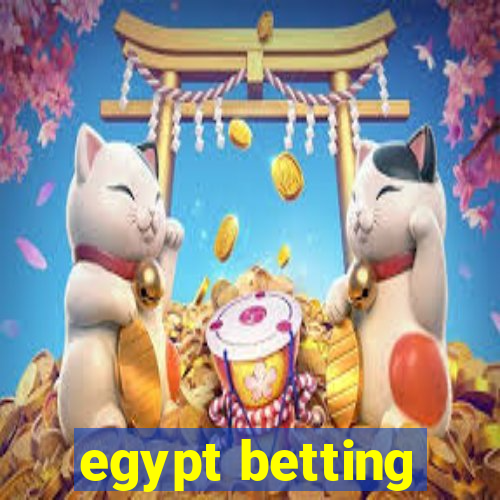 egypt betting