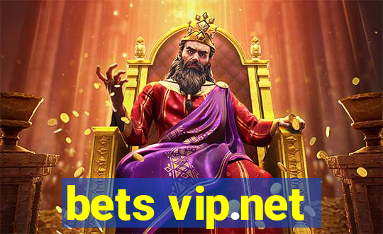 bets vip.net