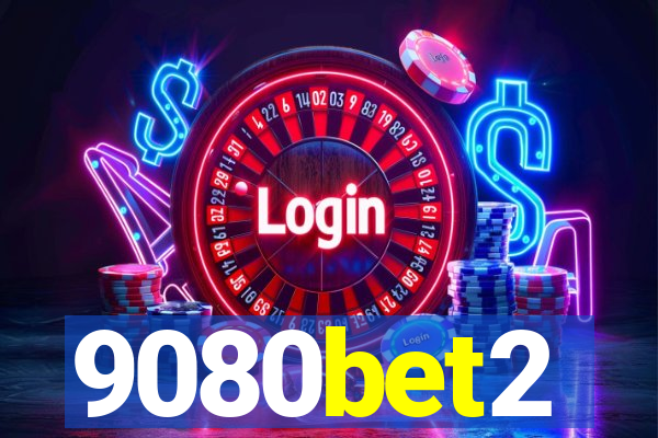 9080bet2