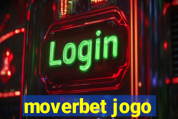 moverbet jogo