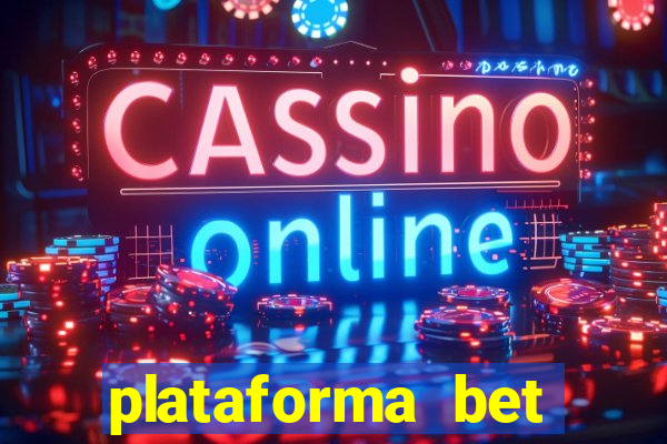 plataforma bet bonus de cadastro