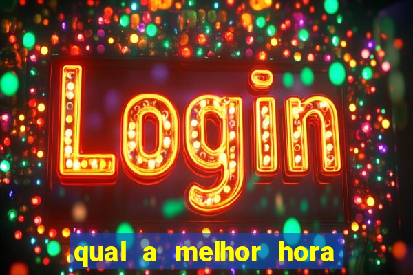 qual a melhor hora para jogar cassino online