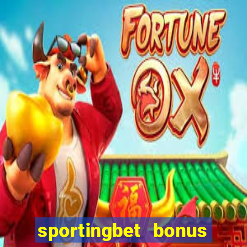 sportingbet bonus boas vindas