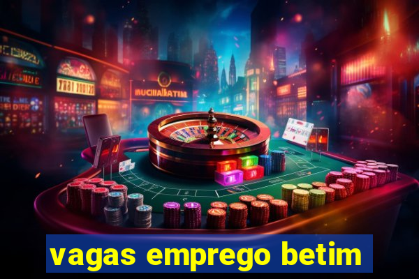 vagas emprego betim