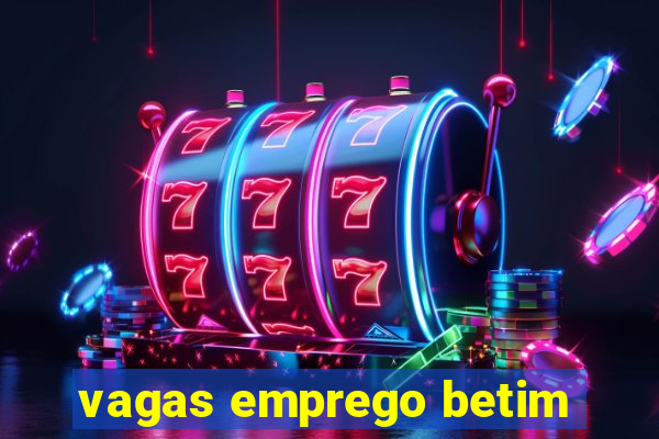 vagas emprego betim