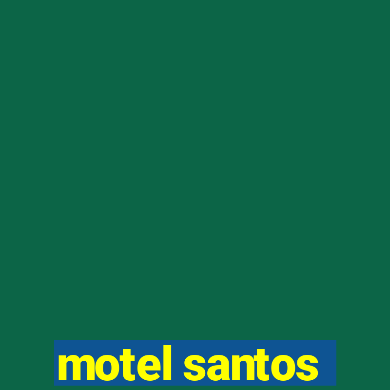 motel santos