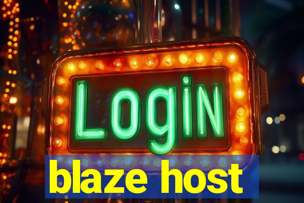 blaze host