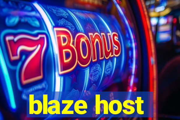 blaze host