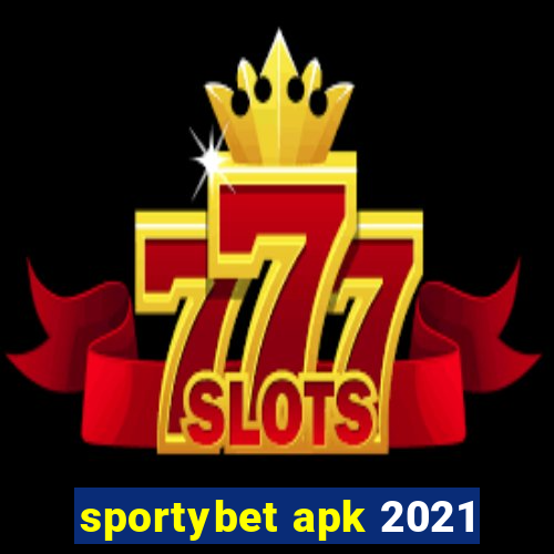 sportybet apk 2021