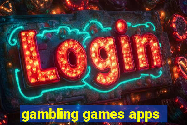 gambling games apps