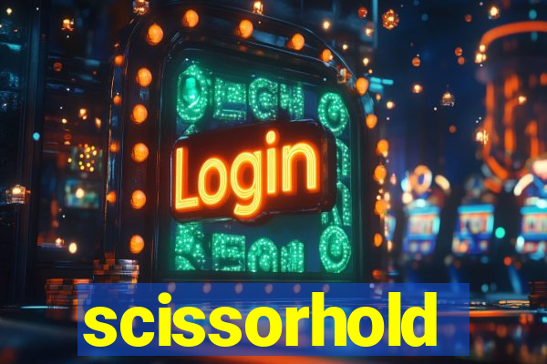 scissorhold