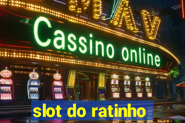 slot do ratinho