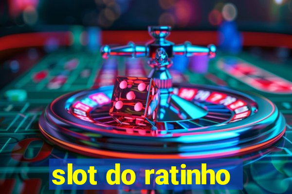 slot do ratinho