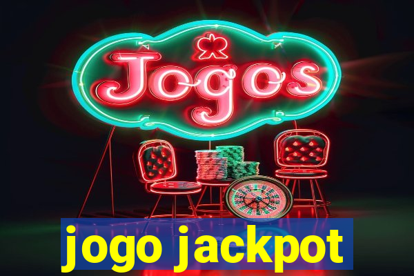 jogo jackpot