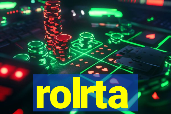 rolrta