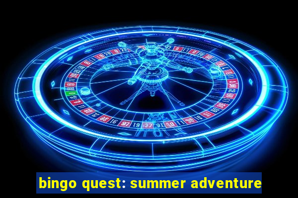 bingo quest: summer adventure