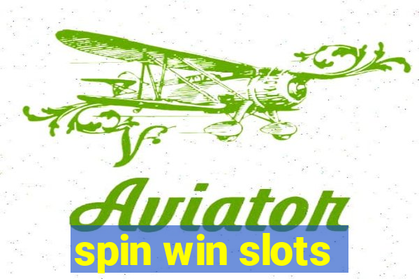 spin win slots