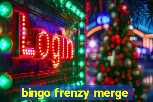 bingo frenzy merge