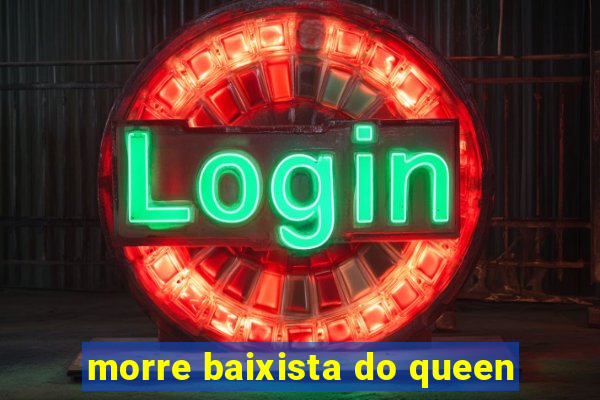 morre baixista do queen