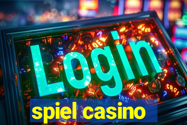 spiel casino