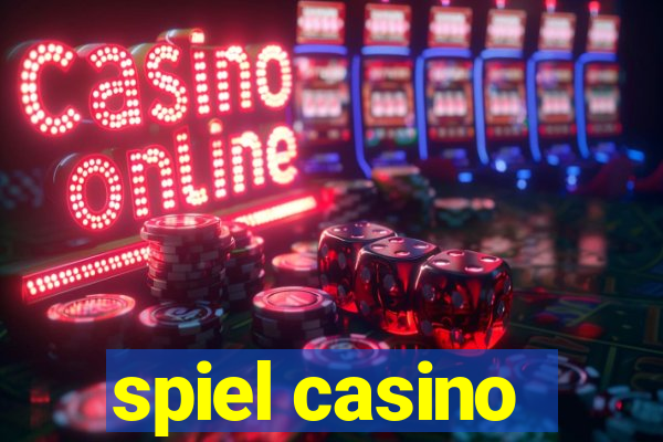 spiel casino