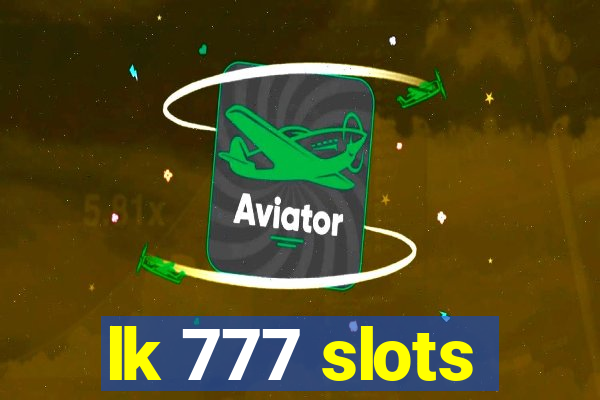 lk 777 slots