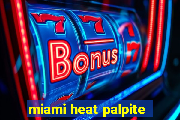 miami heat palpite