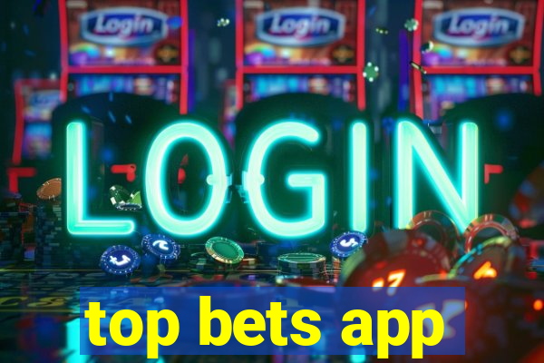 top bets app