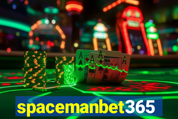 spacemanbet365