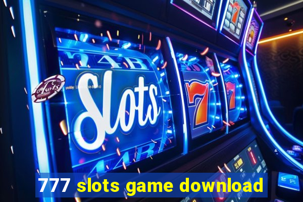 777 slots game download