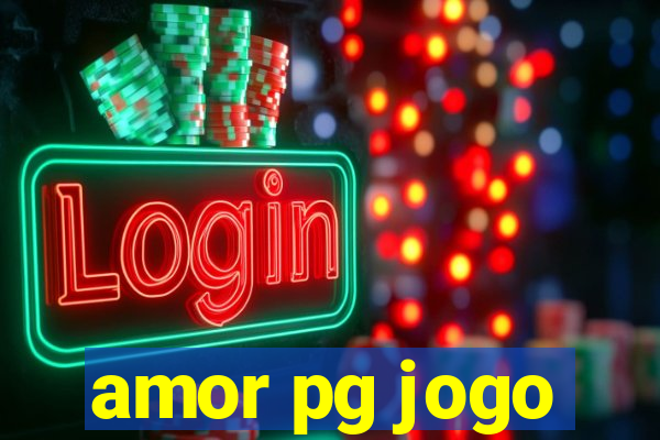 amor pg jogo