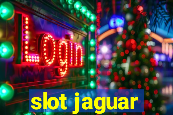 slot jaguar