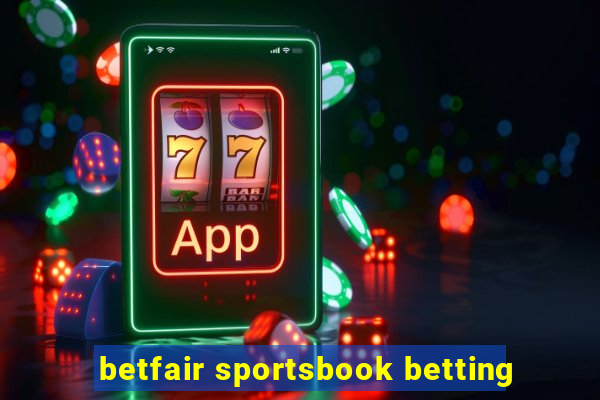 betfair sportsbook betting