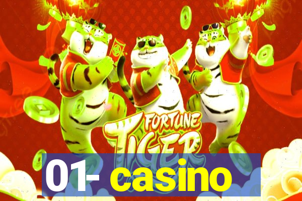 01- casino