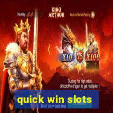 quick win slots