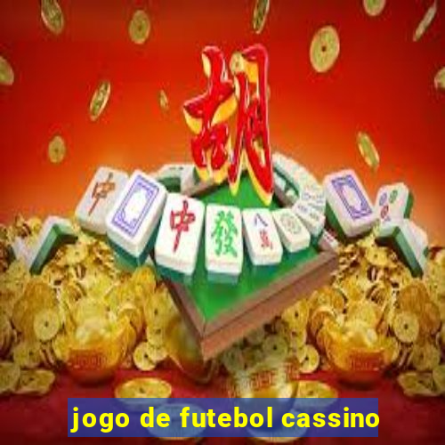 jogo de futebol cassino