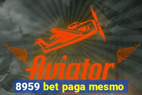 8959 bet paga mesmo