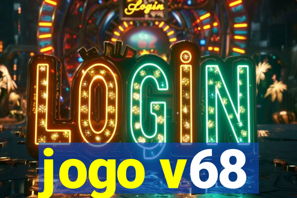 jogo v68