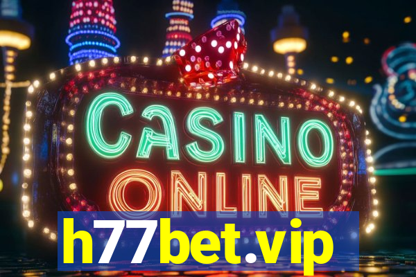 h77bet.vip