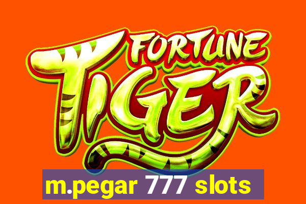 m.pegar 777 slots